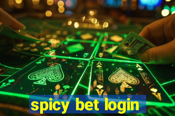 spicy bet login